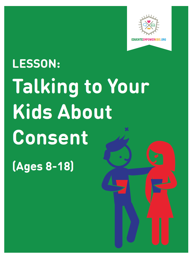 Lesson: Talking to Your Kids About Consent