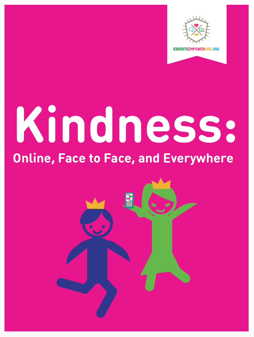 Lesson: Kindness: Online, Face to Face, and Everywhere
