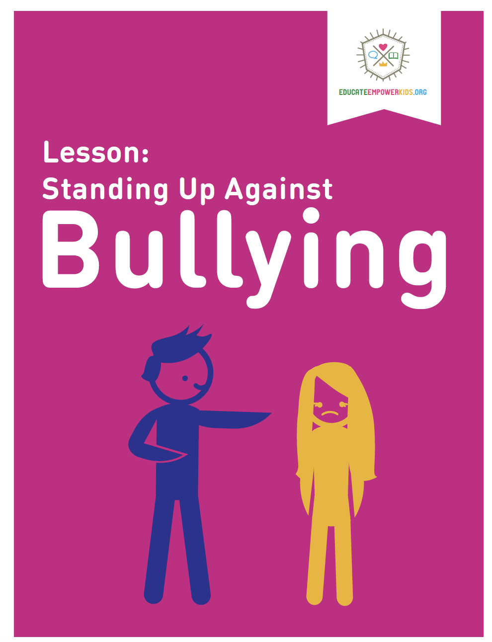 Lesson: Standing Up Against Bullying