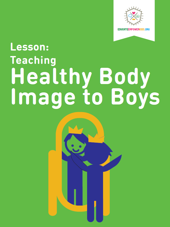 Lesson: Teaching Healthy Body Image to Boys